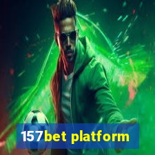 157bet platform